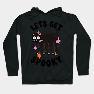 lets get spooky Hoodie